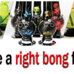 How to Choose a Right Bong for You