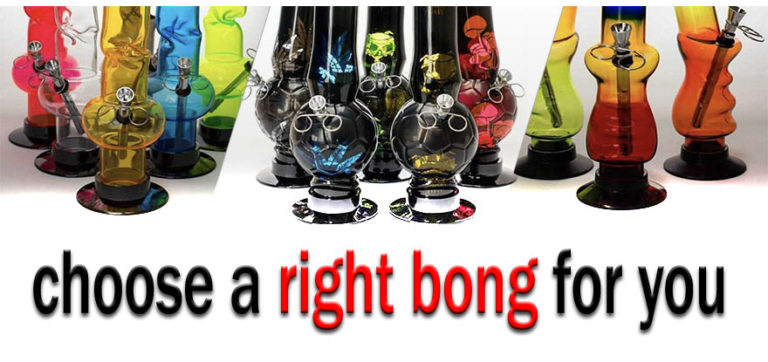 How to Choose a Right Bong for You