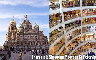 Incredible Shopping Places in St Petersburg